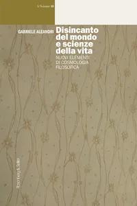 Disincanto del mondo e scienze della vita_cover