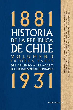 Historia de la República de Chile. Volumen 3. Primera parte