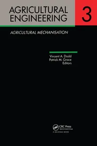 Agricultural Engineering Volume 3: Agricultural Mechanisation_cover