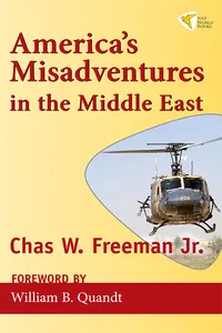 America's Misadventures in the Middle East_cover