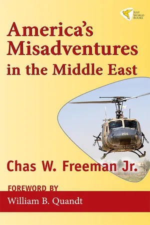America's Misadventures in the Middle East
