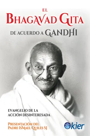 El Bhagavad Gita de acuerdo a Gandhi