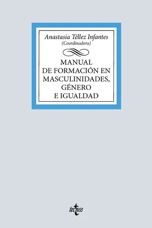 Manual de formación en masculinidades, género e igualdad