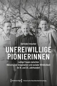 Unfreiwillige Pionierinnen