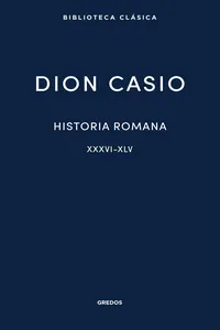 Historia romana. Libros XXXVI-XLV