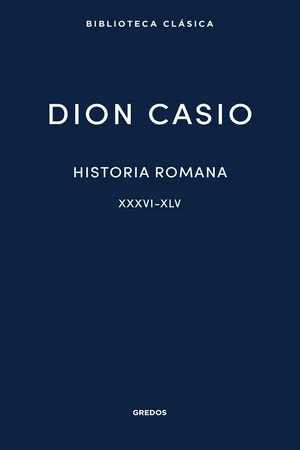 Historia romana. Libros XXXVI-XLV