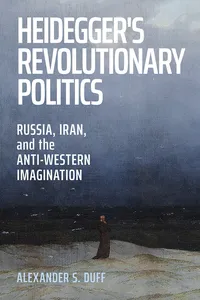 Heidegger's Revolutionary Politics_cover