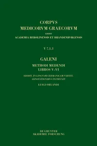 Galeni Methodus medendi libri V–VI / Galen, Die therapeutische Methode, Buch V–VI