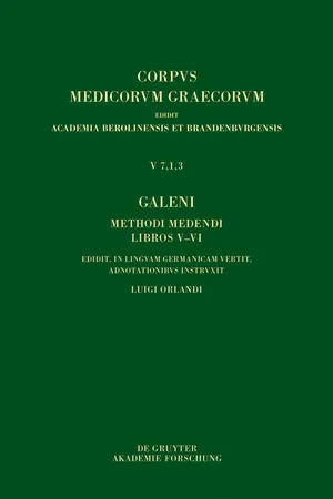Galeni Methodus medendi libri V–VI / Galen, Die therapeutische Methode, Buch V–VI