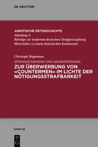 Spionageabwehr und Gegenspionage: Zur Überwerbung von »Countermen« im Lichte der Nötigungsstrafbarkeit_cover