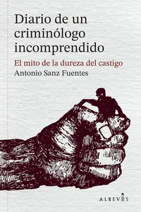 Diario de un criminólogo incomprendido_cover