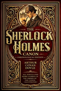 The Sherlock Holmes Canon — Chronological Edition_cover
