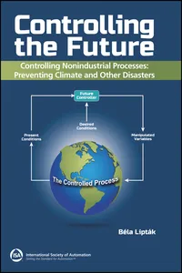 Controlling the Future - Controlling Nonindustrial Processes_cover