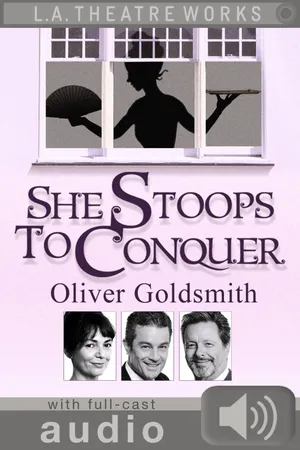 She Stoops to Conquer (with audio)