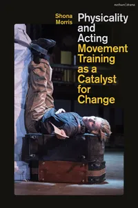 Physicality and Acting_cover