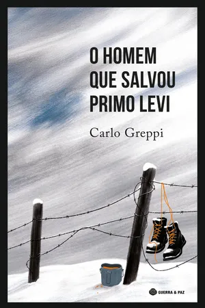 O Homem que Salvou Primo Levi