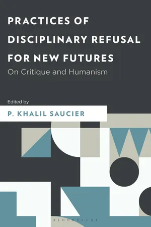 Practices of Disciplinary Refusal for New Futures