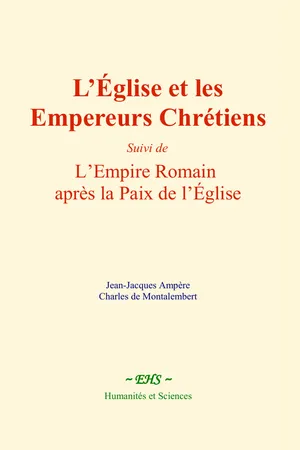 L’Église et les Empereurs Chrétiens