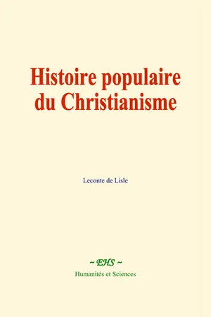 Histoire populaire du Christianisme