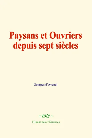 Paysans et Ouvriers depuis sept siècles