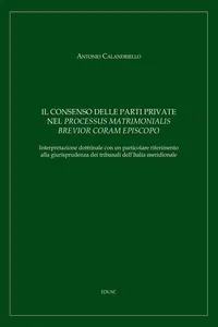 Il consenso delle parti private nel processus matrimonialis brevior coram episcopo