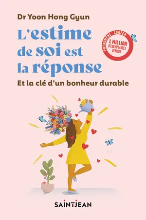 L'estime de soi est la réponse