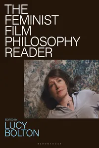 The Feminist Film Philosophy Reader