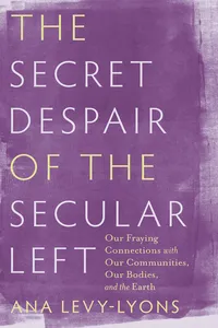 The Secret Despair of the Secular Left_cover
