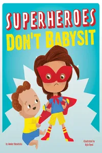 Superheroes Don't Babysit_cover