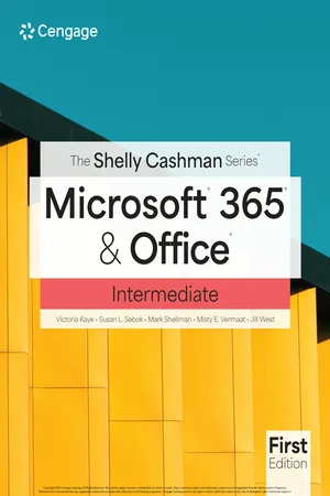 The Shelly Cashman Series® Microsoft® 365® & Office® Intermediate