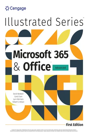 Illustrated Microsoft® 365® & Office® Advanced, First Edition