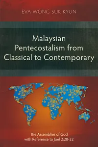 Malaysian Pentecostalism from Classical to Contemporary_cover