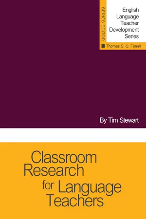 Classroom Research for Language Teachers, First Edition