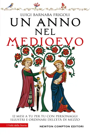 Un anno nel Medioevo
