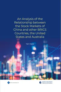 Analysis of the Relationship between the Stock Markets of China and other BRICS Countries, the United States and Australia