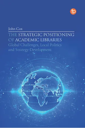 The Strategic Positioning of Academic Libraries