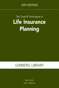 The Tools & Techniques of Life Insurance Planning, 10th edition_cover