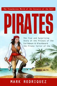 Pirates: The Treacherous World of the Corsairs of the Gulf_cover