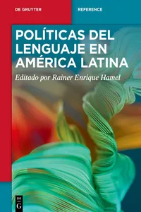 Políticas del lenguaje en América Latina