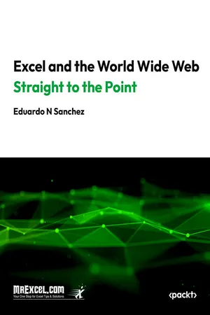 Excel and the World Wide Web Straight to the Point