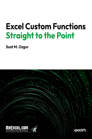 Excel Custom Functions Straight to the Point