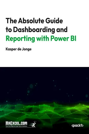 The Absolute Guide to Dashboarding and Reporting with Power BI