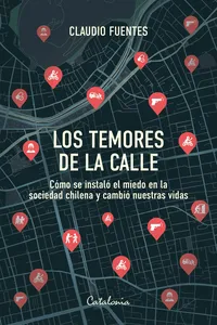 Los temores de la calle