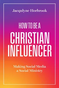 How to Be a Christian Influencer_cover