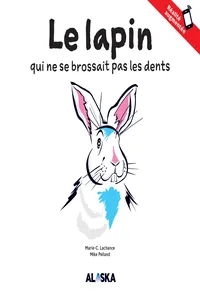 Le lapin qui ne se brossait pas les dents_cover