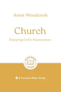 Church: Enjoying God's Masterpiece_cover