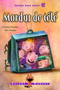 Mordus de télé_cover