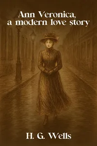Ann Veronica, a modern love story_cover