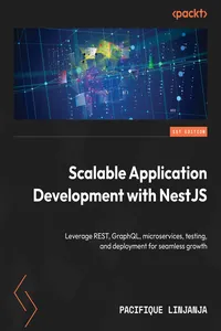 Scalable Application Development with NestJS