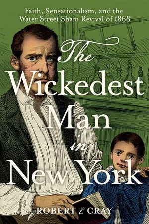 The Wickedest Man in New York
